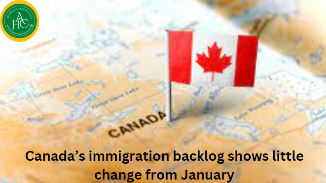 Canada’s immigration backlog shows little change from January