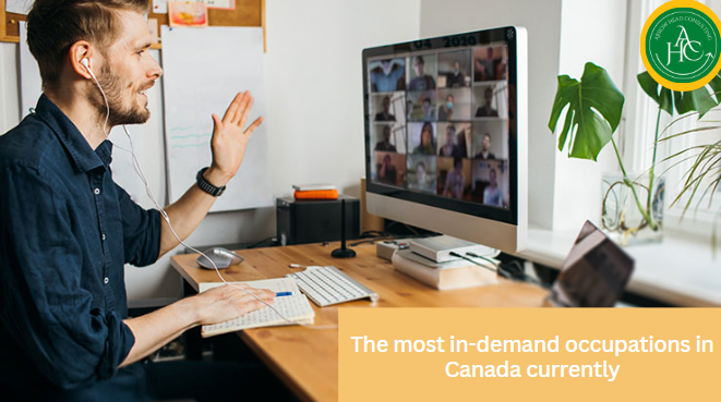 The most in-demand occupations in Canada currently